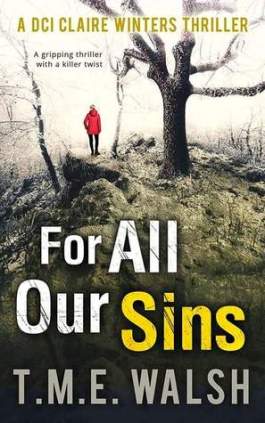 For all our sins TME Walsh